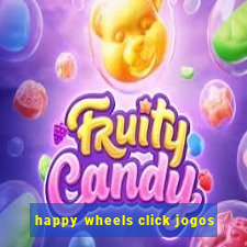 happy wheels click jogos